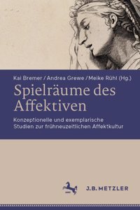 Spielräume Des Affektiven