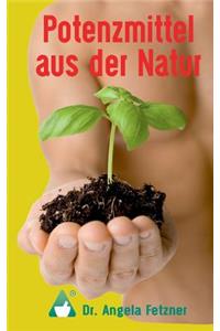 Potenzmittel Aus Der Natur