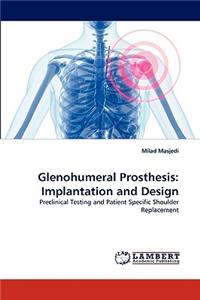 Glenohumeral Prosthesis