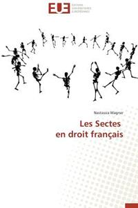 Les Sectes En Droit Fran?ais