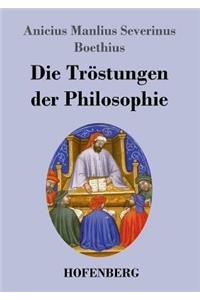 Die Tröstungen der Philosophie