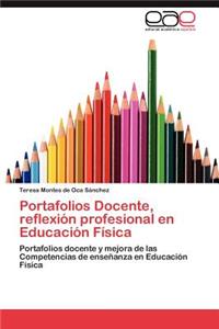 Portafolios Docente, reflexión profesional en Educación Física