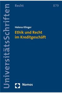 Ethik Und Recht Im Kreditgeschaft