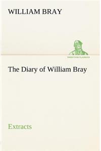 Diary of William Bray