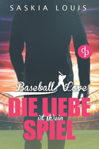 Die Liebe ist (k)ein Spiel (Liebe, Chick-Lit, Sports-Romance)