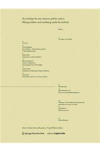 An Envelope for Arts, Sciences, Politics and Us