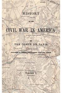 History of the Civil War in America Vol 1