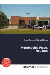 Morningside Place, Houston
