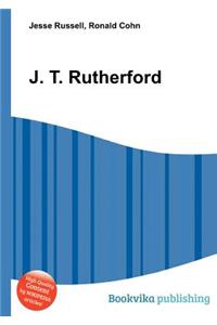 J. T. Rutherford