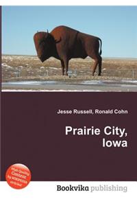 Prairie City, Iowa