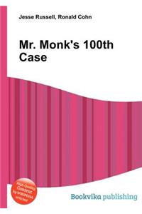 Mr. Monk's 100th Case