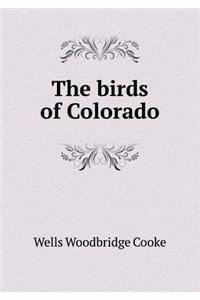 The Birds of Colorado