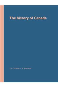 The History of Canada