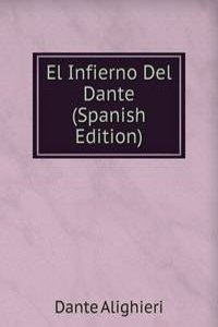 El Infierno Del Dante (Spanish Edition)