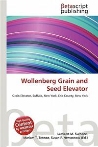 Wollenberg Grain and Seed Elevator
