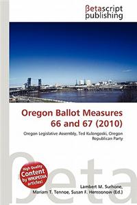 Oregon Ballot Measures 66 and 67 (2010)