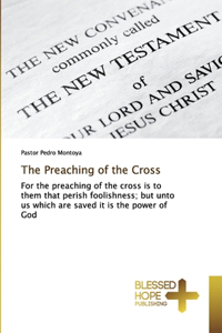 Preaching of the Cross