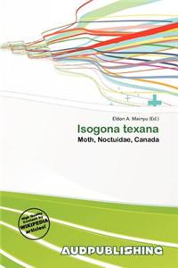 Isogona Texana