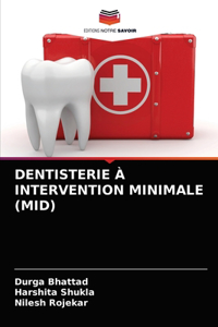 Dentisterie À Intervention Minimale (Mid)