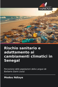 Rischio sanitario e adattamento ai cambiamenti climatici in Senegal