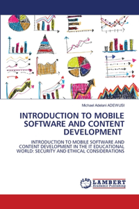 Introduction to Mobile Software and Content Development