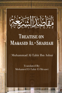 Treatise on Maqasid Al-Shariah