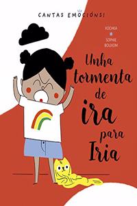Unha tormenta de ira para Iria: (UNA TORMENTA DE IRA PARA ELVIRA)