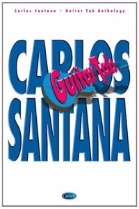CARLOS SANTANA ANTHOLOGY GTAB