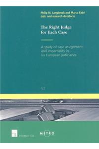 The Right Judge for Each Case