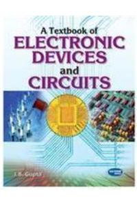 A Text Book Of Electronics Devies Circuits (MDU)