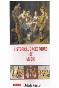 Historical Background Of Music