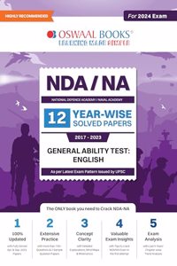 Oswaal NDA-NA National Defence Academy / Naval Academy Yearwise (2017-2023) 12 Solved Papers GENERAL ABILITY TEST: ENGLISH (For 2023-24 Exam)