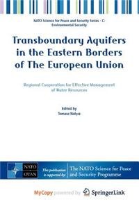 Transboundary Aquifers in the Eastern Borders of The European Union