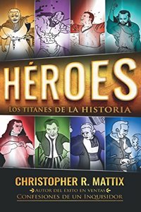 Heroes