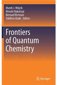 Frontiers of Quantum Chemistry