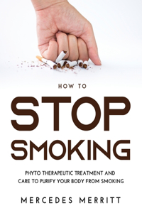 HOW TO Stop Smoking