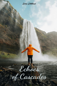 Echoes of Cascades