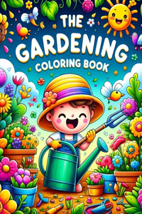 The Gardening Coloring book