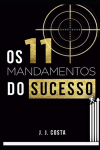 11 Mandamentos do Sucesso