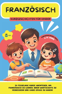 FRANZÖSISCH Kurzgeschichten für Kinder
