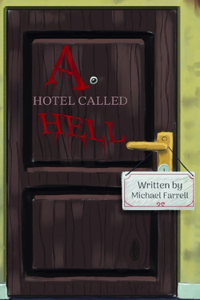 Hotel Called Hell - Deluxe Edition