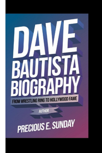 Dave Bautista Biography