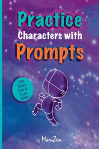 Practice Characters with Prompts