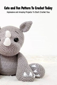 Cute and Fun Pattern To Crochet Today