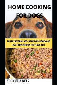 The Home Cooking for Dogs Guide