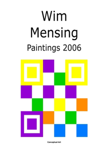 Wim Mensing Paintings 2006