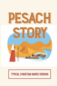 Pesach Story