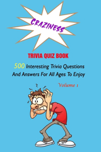 Craziness Trivia Quiz Book