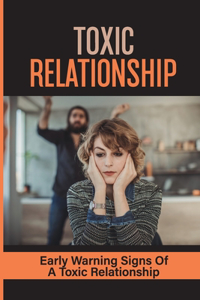Toxic Relationship
