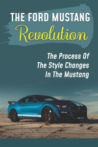 Ford Mustang Revolution